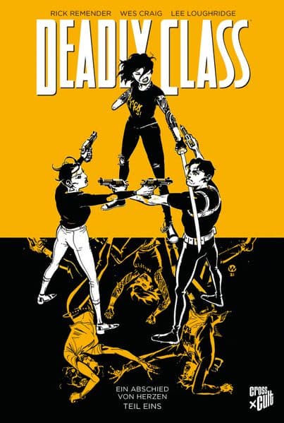 Deadly Class 11: Ein Abschied von Herzen - Teil 1