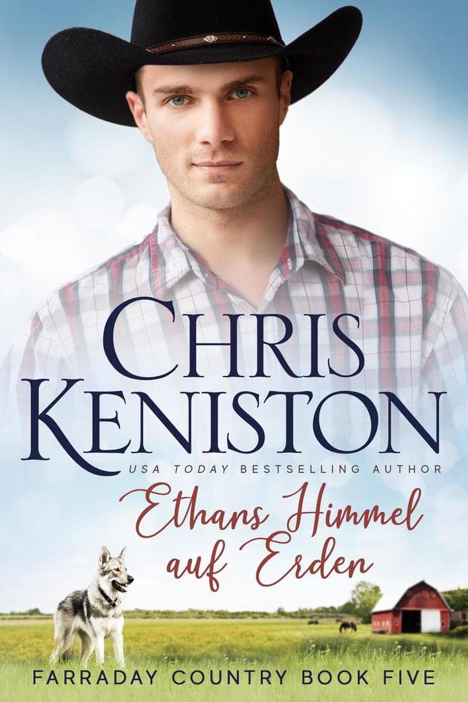 Ethans Himmel auf Erden (Farraday Country Texas, #5)