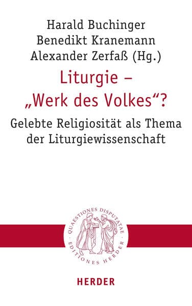 Liturgie - "Werk des Volkes"?
