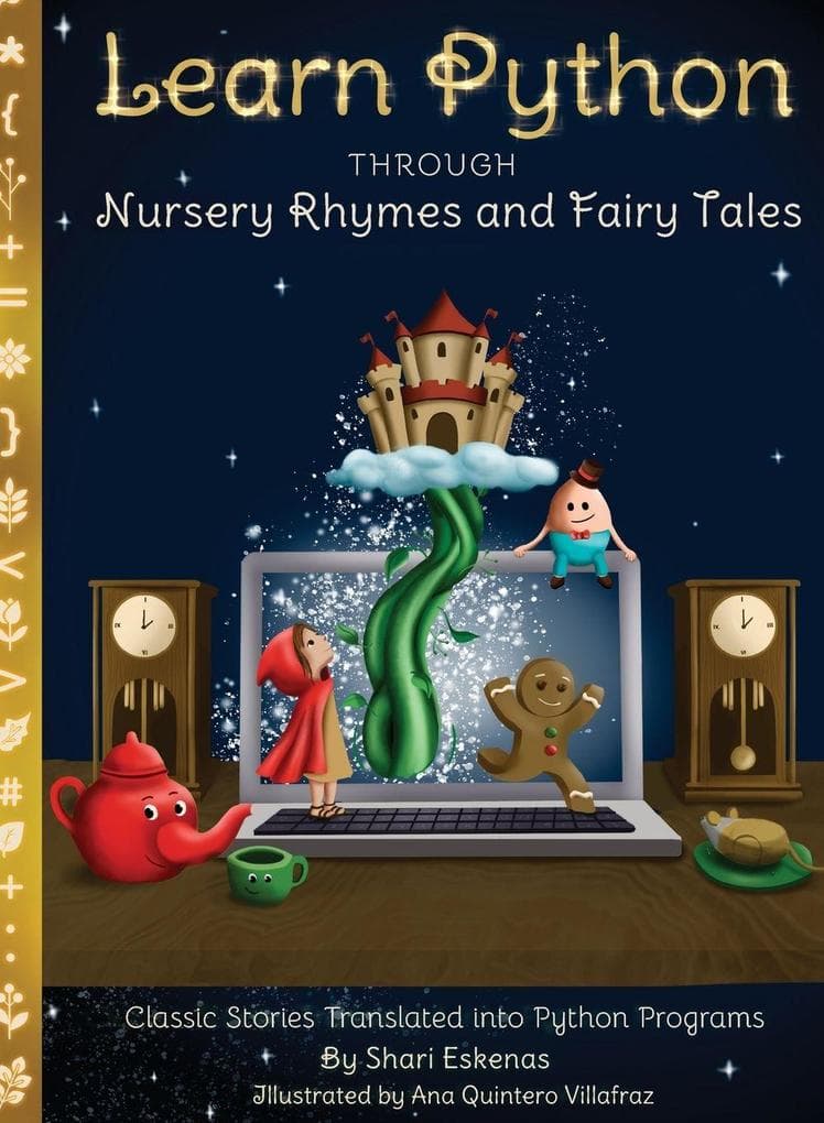 Learn Python through Nursery Rhymes and Fairy Tales