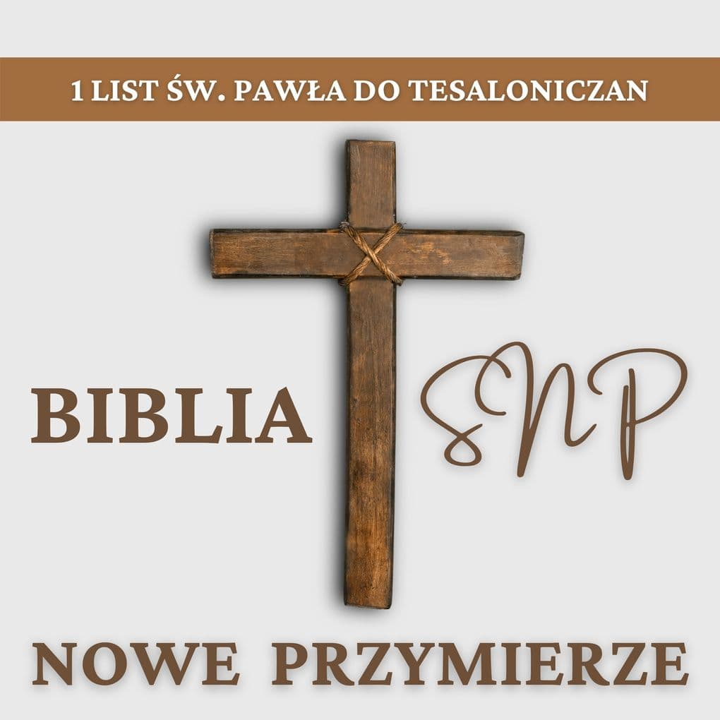 1 List w. Pawa do Tesaloniczan