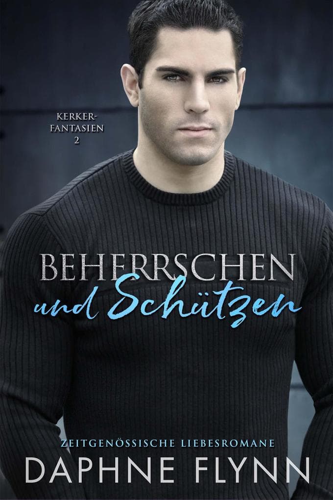 Beherrschen und Schützen
