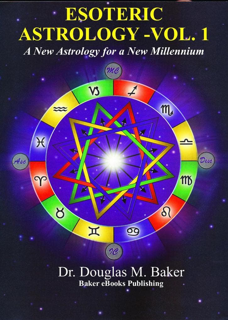 Esoteric Astrology - A New Astrology for a New Millennium