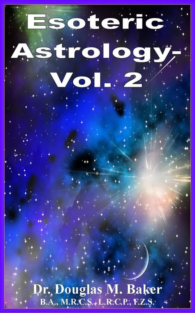 Esoteric Astrology - Vol. 2