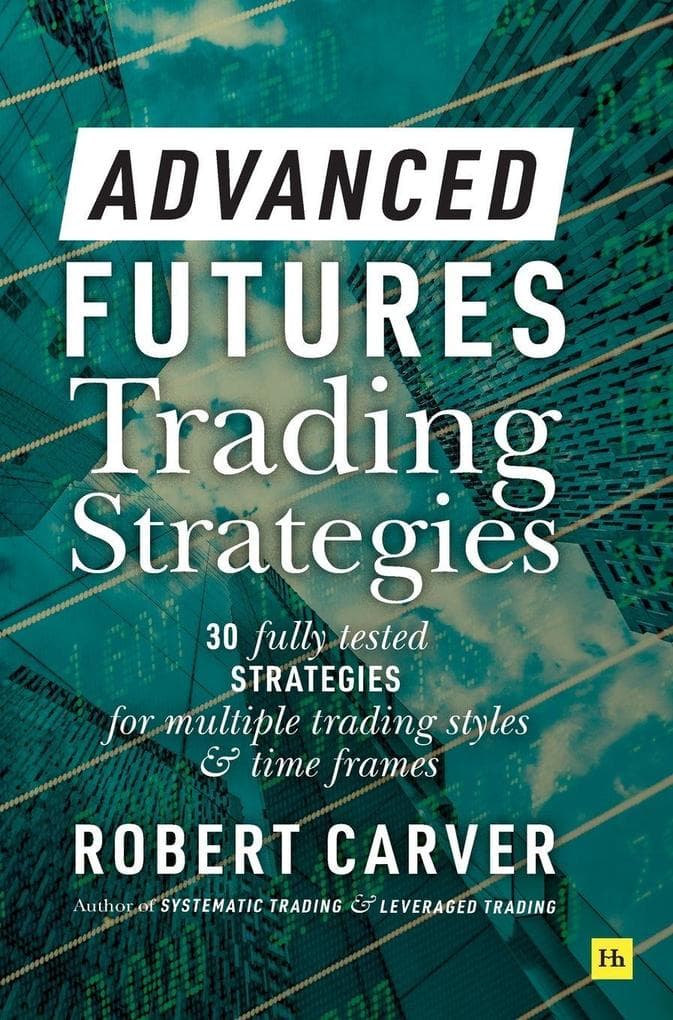 Advanced Futures Trading Strategies