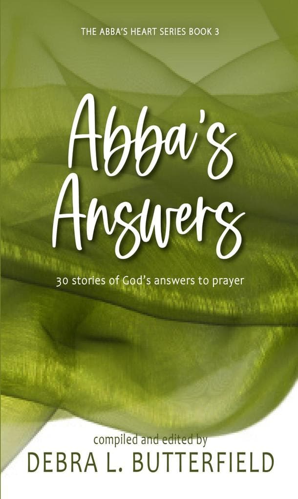 Abba's Answers (Abba's Devotion)