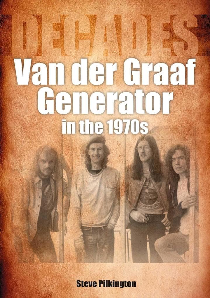 Van der Graaf Generator in the 1970s