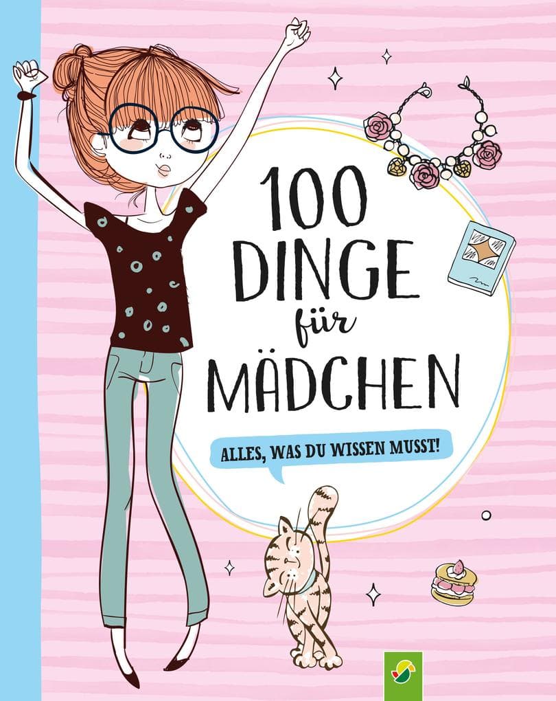 100 Dinge für Mädchen