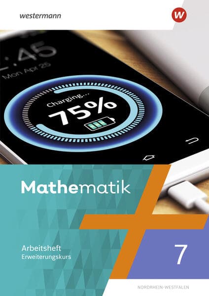 Mathematik 7. Arbeitsheft mit Lösungen. Nordrhein-Westfalen