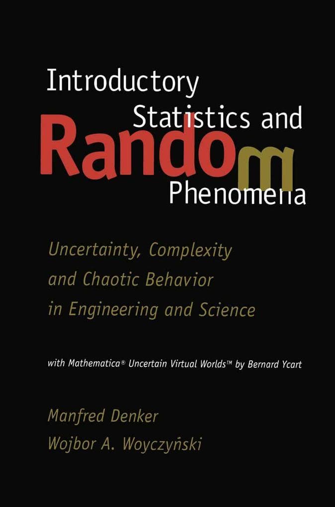 Introductory Statistics and Random Phenomena