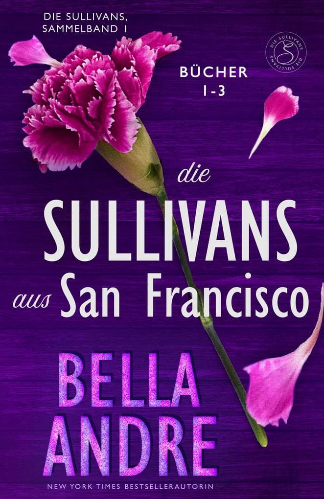 Die Sullivans aus San Francisco, Bücher 1-3