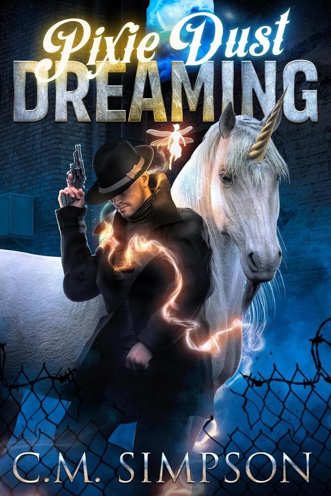 Pixie Dust Dreaming (C.M.'s Collections, #7)