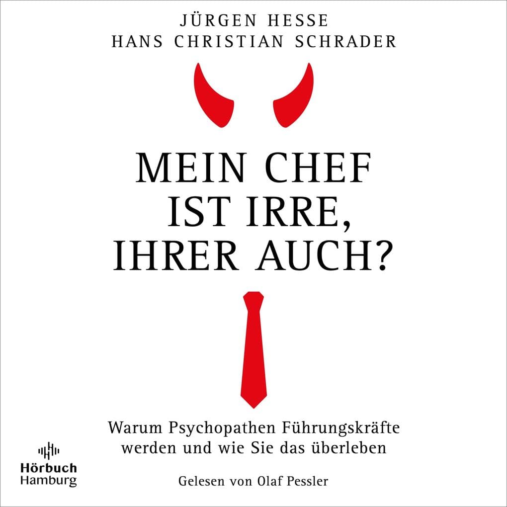 Mein Chef ist irre Ihrer auch?
