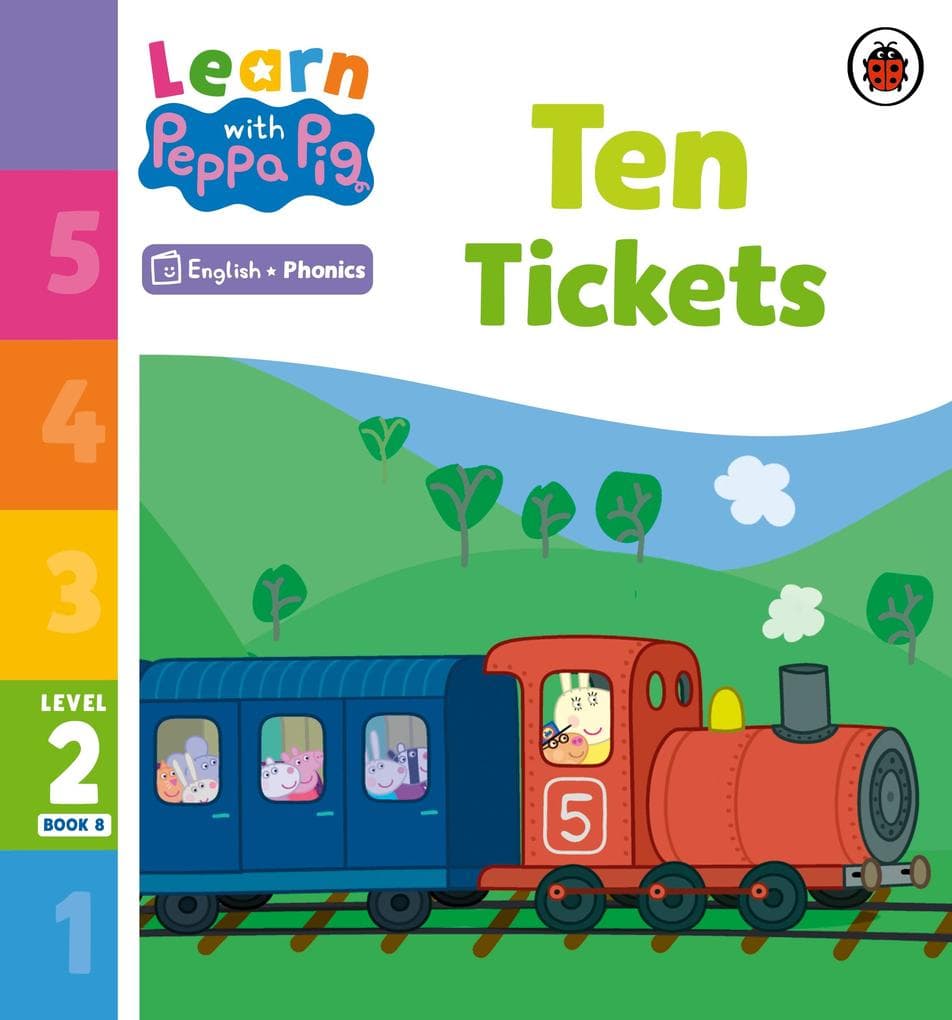 Learn with Peppa Phonics Level 2 Book 8 - Ten Tickets (Phonics Reader)