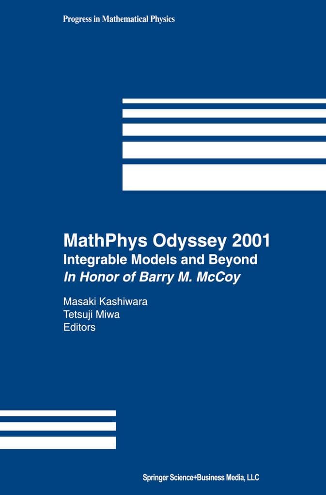 MathPhys Odyssey 2001