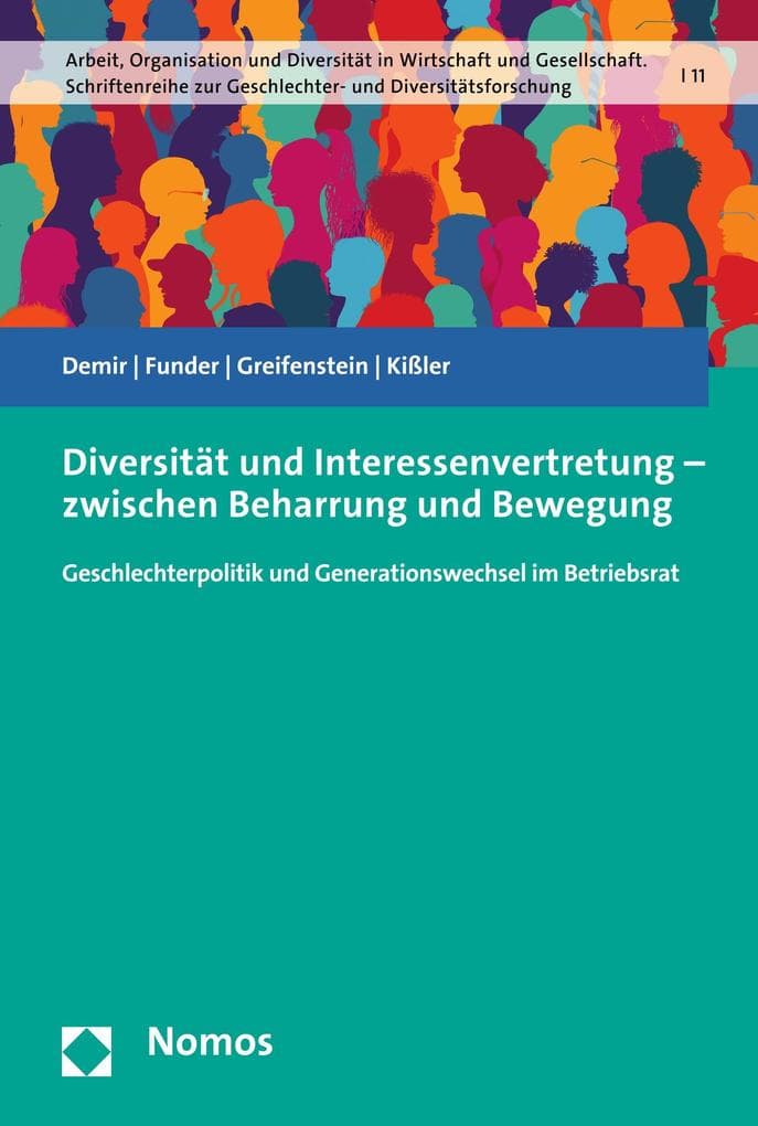 Diversität und Interessenvertretung - zwischen Beharrung und Bewegung