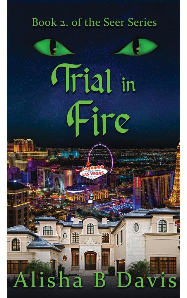 Trial in Fire (seer series, #2)