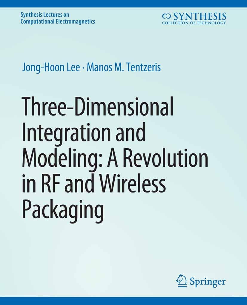 Three-Dimensional Integration and Modeling