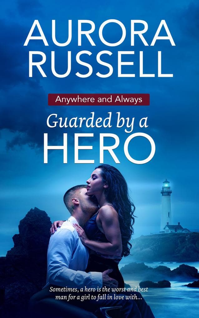 Guarded by a Hero