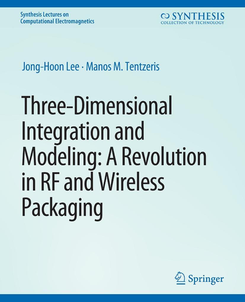 Three-Dimensional Integration and Modeling