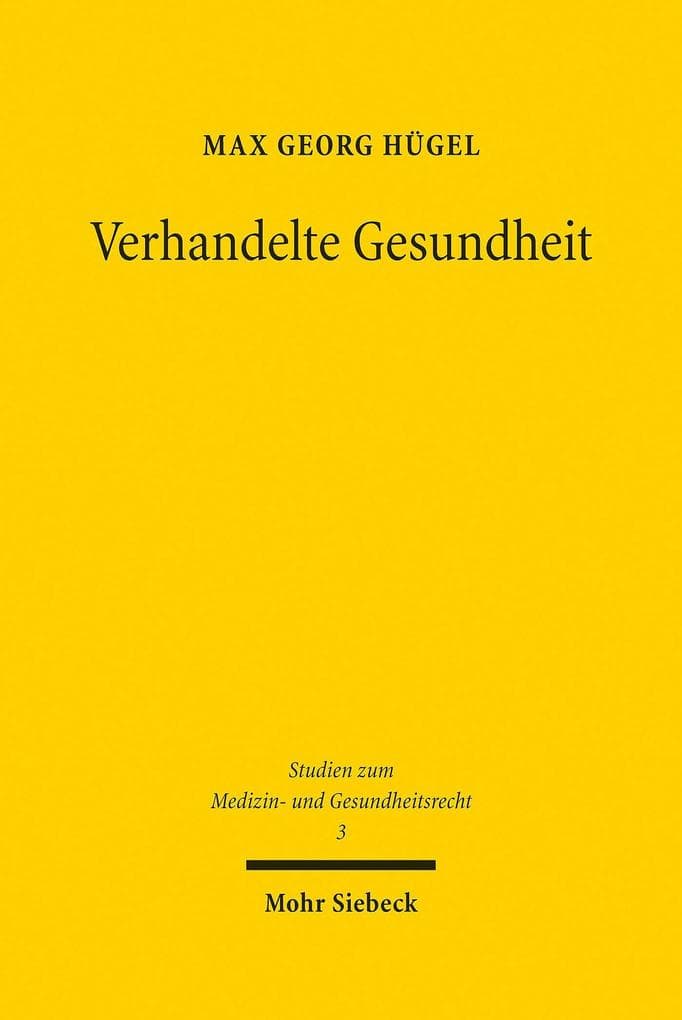 Verhandelte Gesundheit