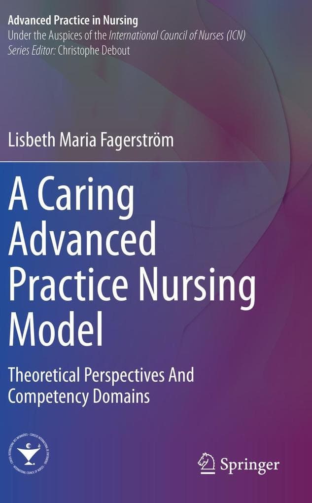 A Caring Advanced Practice Nursing Model