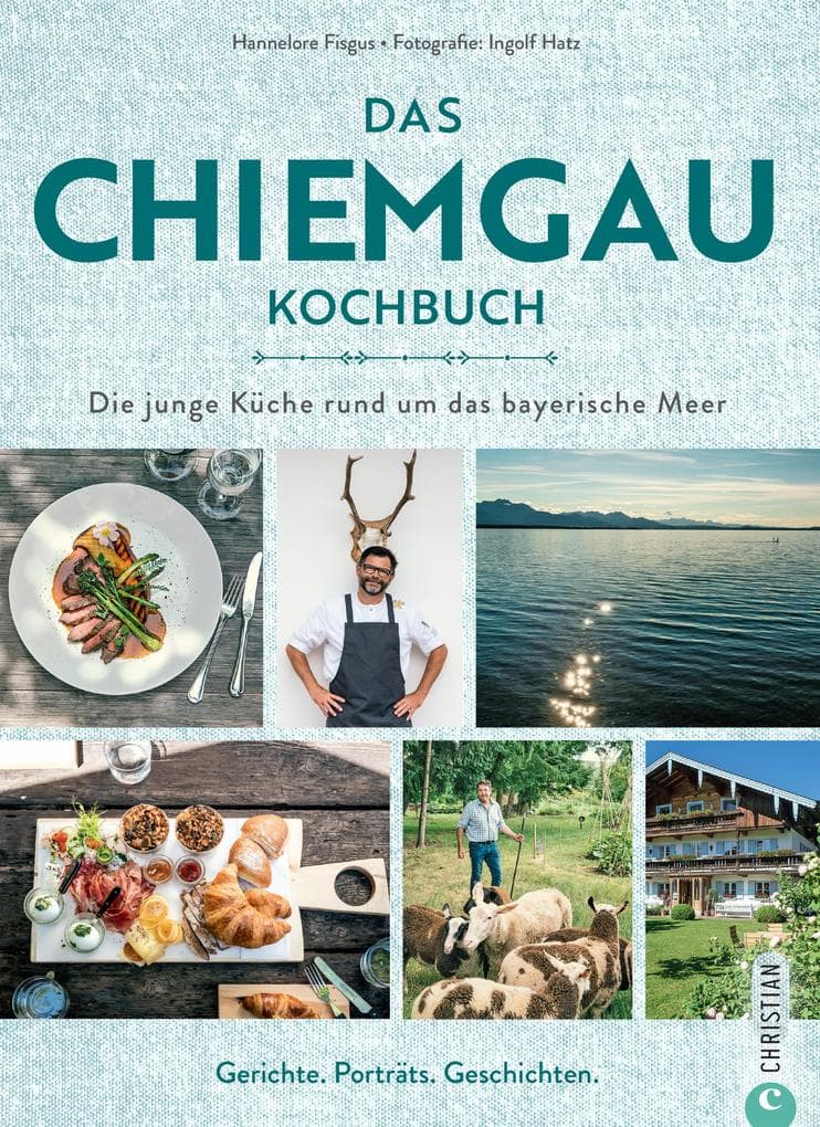 Das Chiemgau-Kochbuch