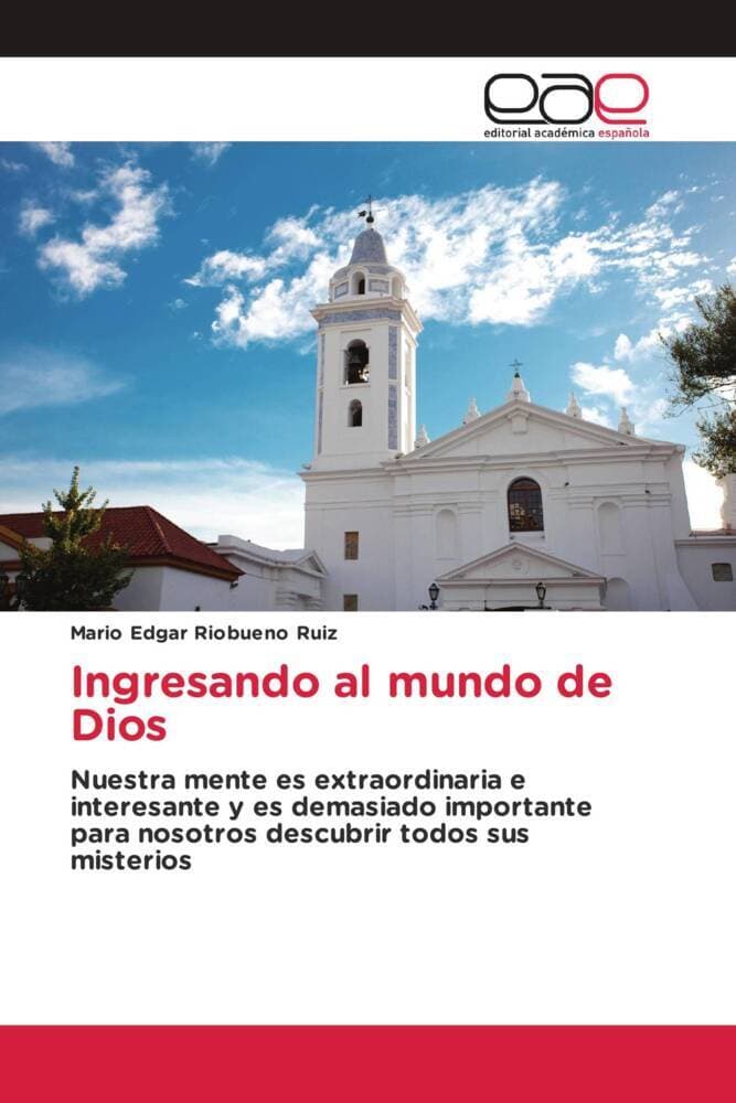 Ingresando al mundo de Dios