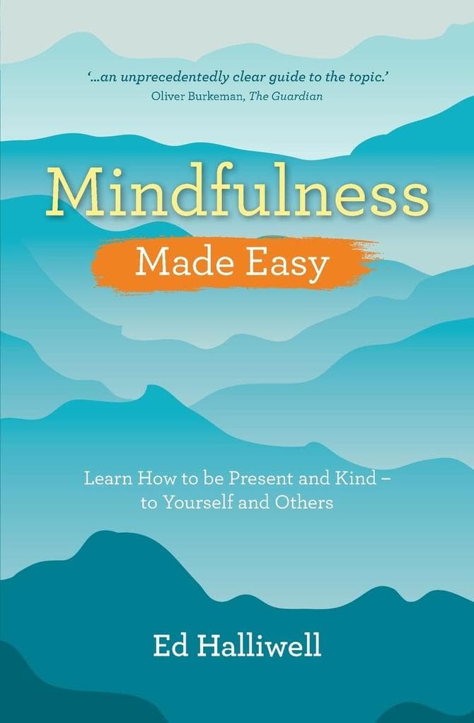 Mindfulness Made Easy