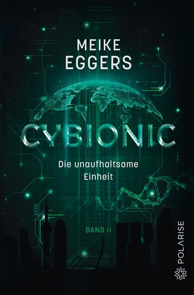Cybionic- Die unaufhaltsame Einheit
