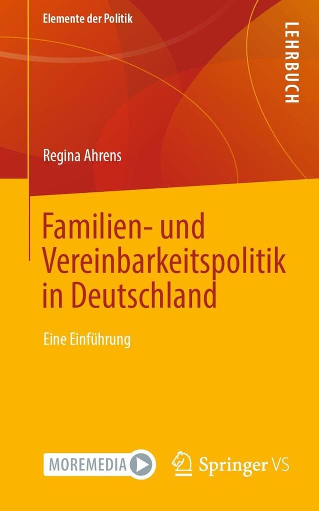 Familien- und Vereinbarkeitspolitik in Deutschland