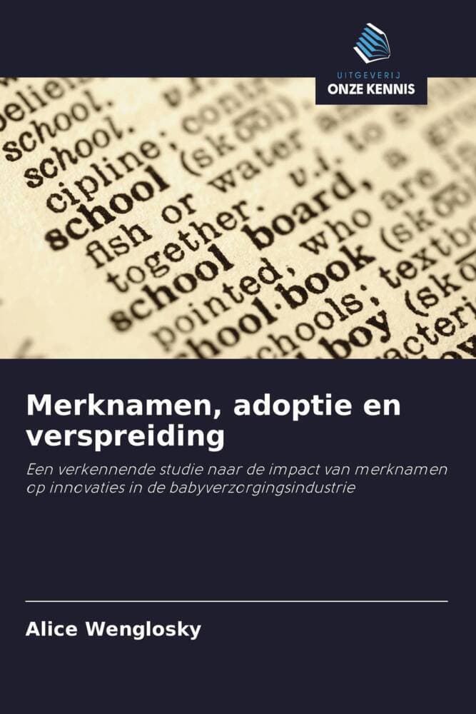 Merknamen, adoptie en verspreiding