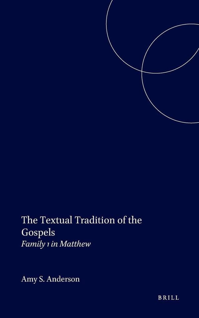 The Textual Tradition of the Gospels