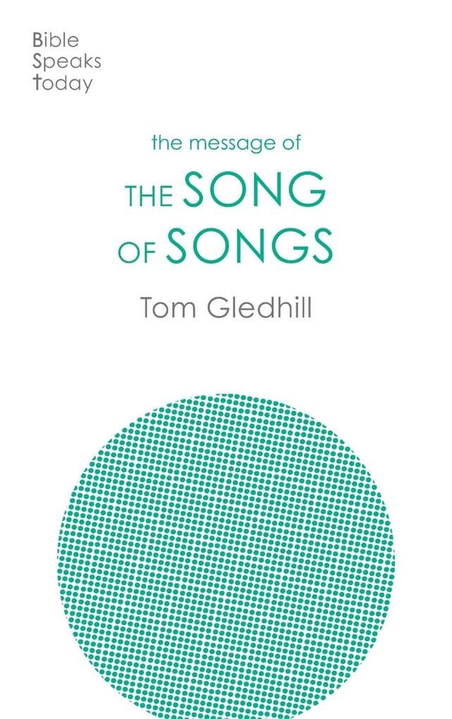 The Message of the Song of Songs