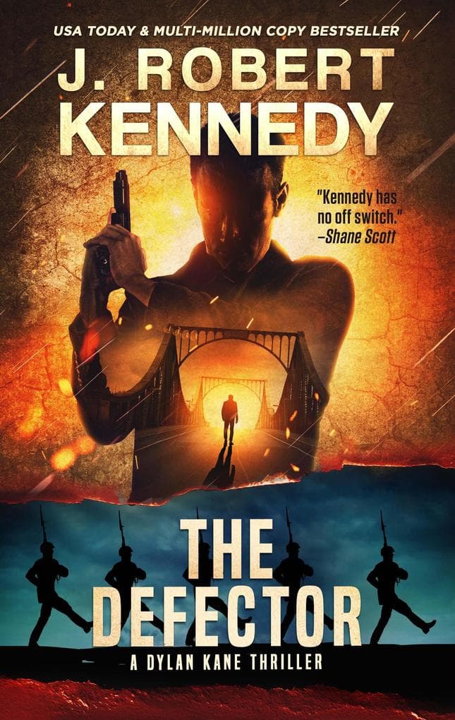 The Defector (Dylan Kane Thrillers, #12)