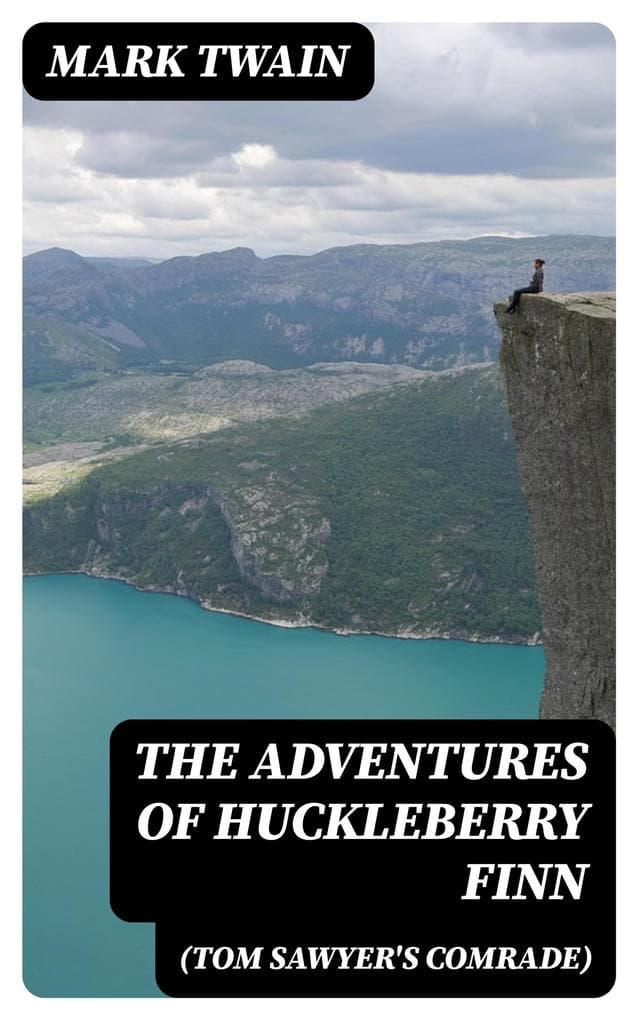 The Adventures of Huckleberry Finn (Tom Sawyer's Comrade)