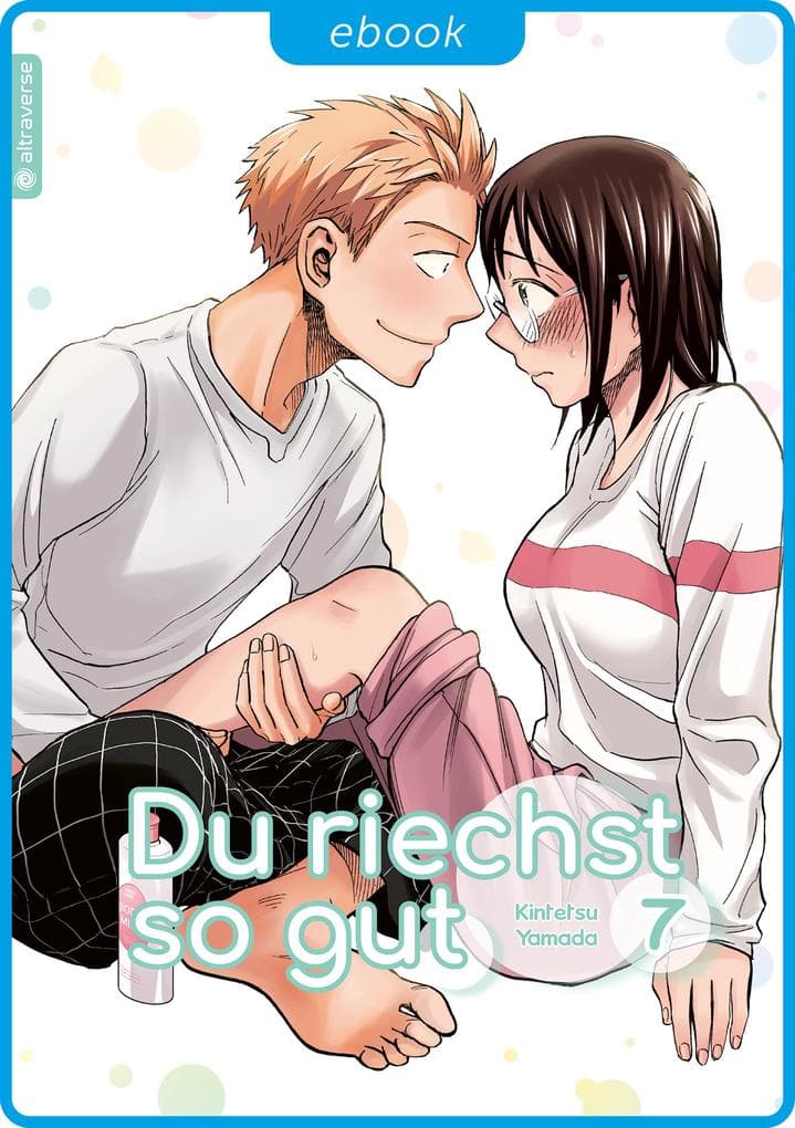 Du riechst so gut 07