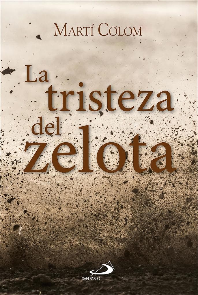 La tristeza del zelota