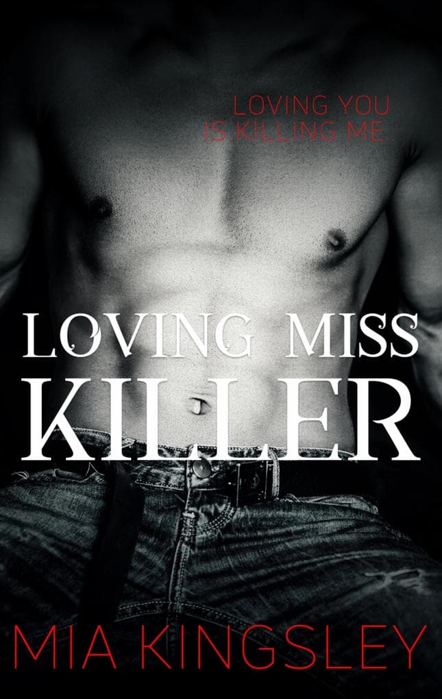 Loving Miss Killer