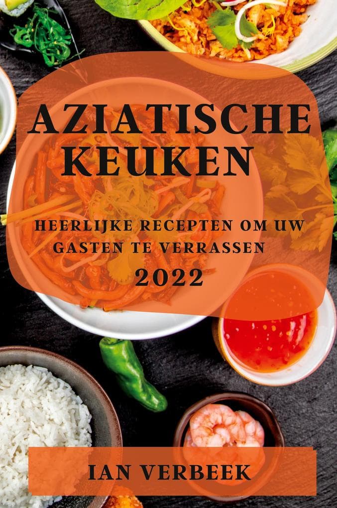 AZIATISCHE KEUKEN 2022