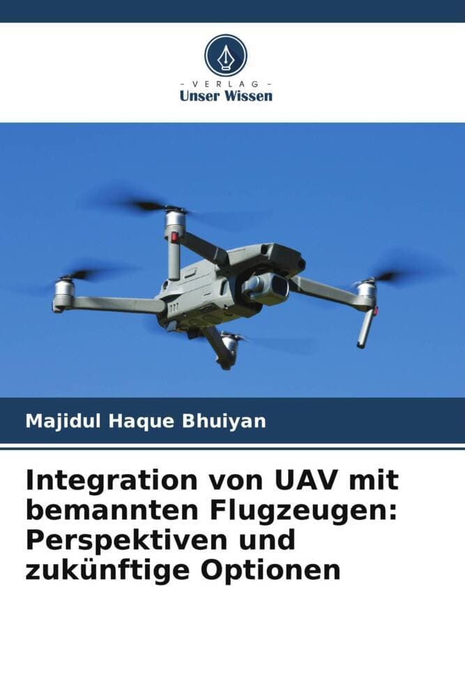 Integration von UAV mit bemannten Flugzeugen: Perspektiven und zukünftige Optionen