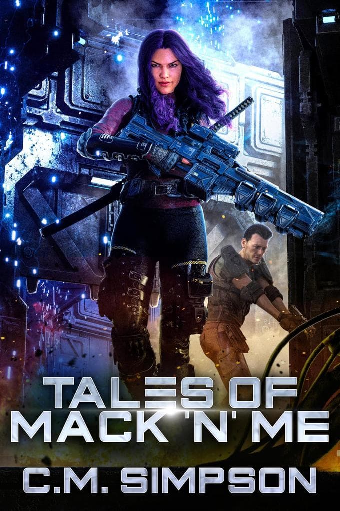 Tales of Mack 'n' Me (C.M.'s Collections, #8)