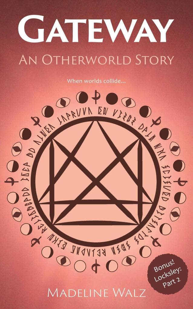 Gateway (Otherworld, #4)