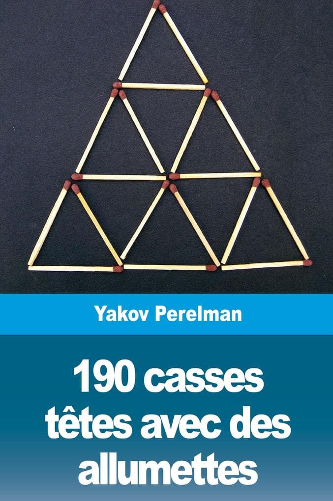 190 casses têtes avec des allumettes