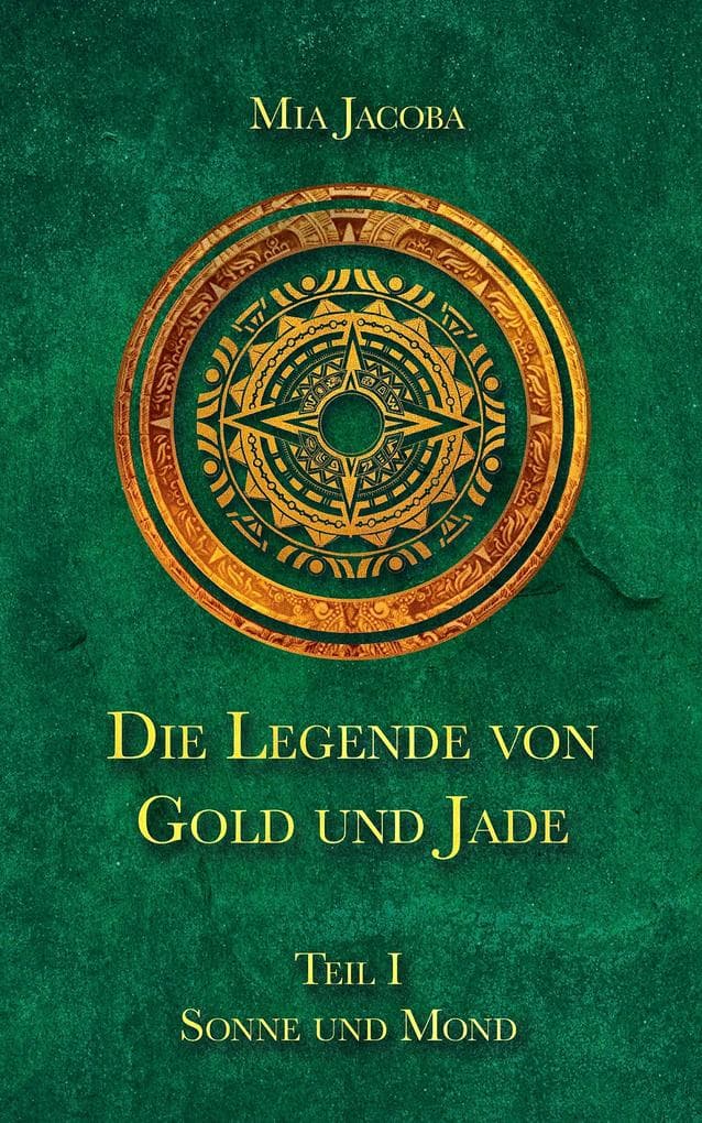 Die Legende von Gold und Jade 1: Sonne und Mond