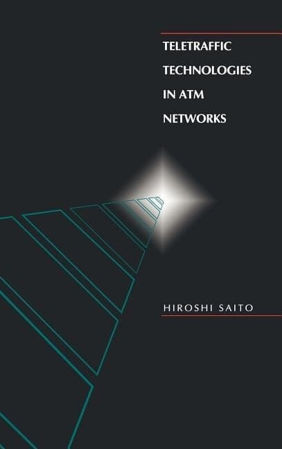 Teletraffic Technologies in ATM Networks