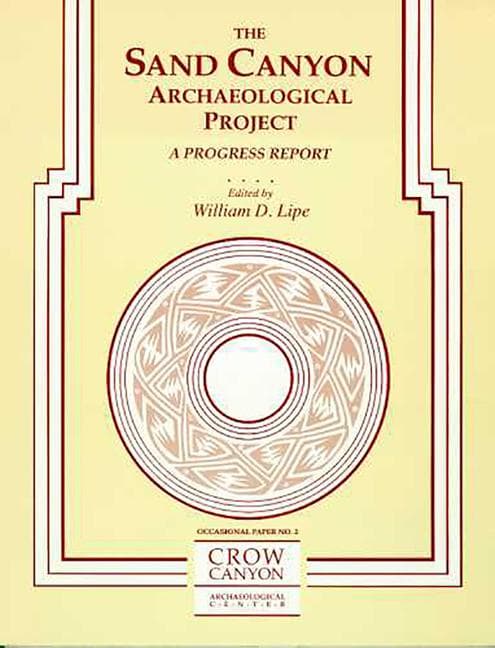 The Sand Canyon Archaeological Project: A Progress Report