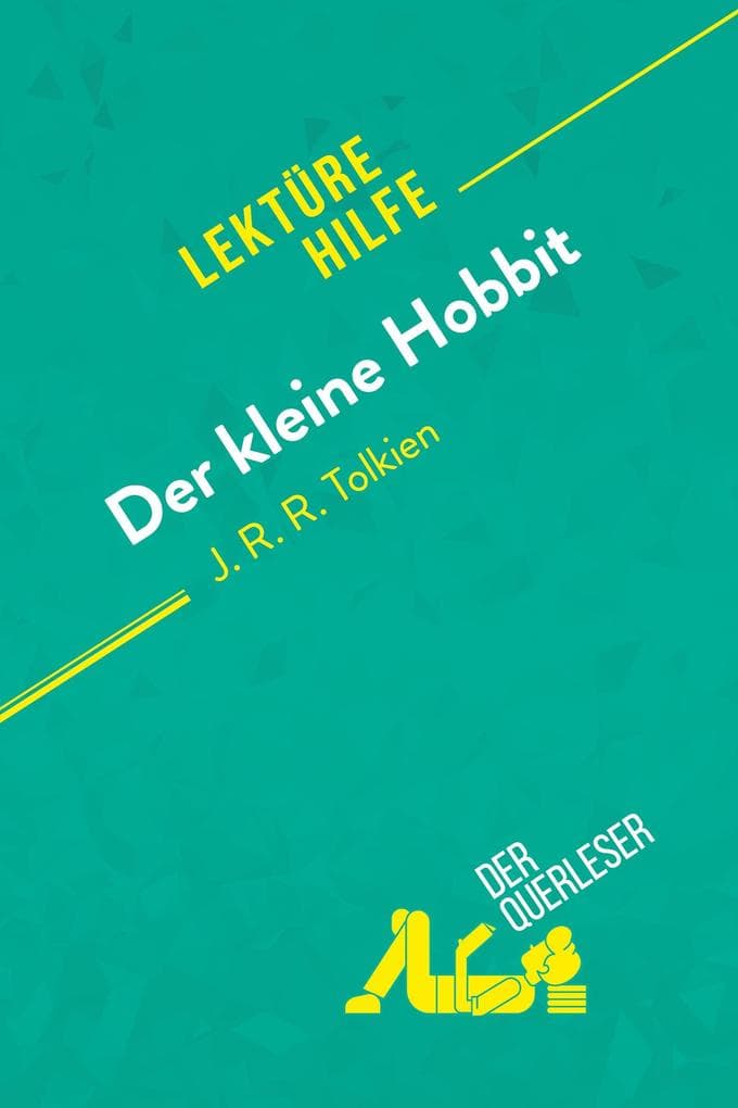 Der kleine Hobbit von J. R. R. Tolkien (Lektürehilfe)