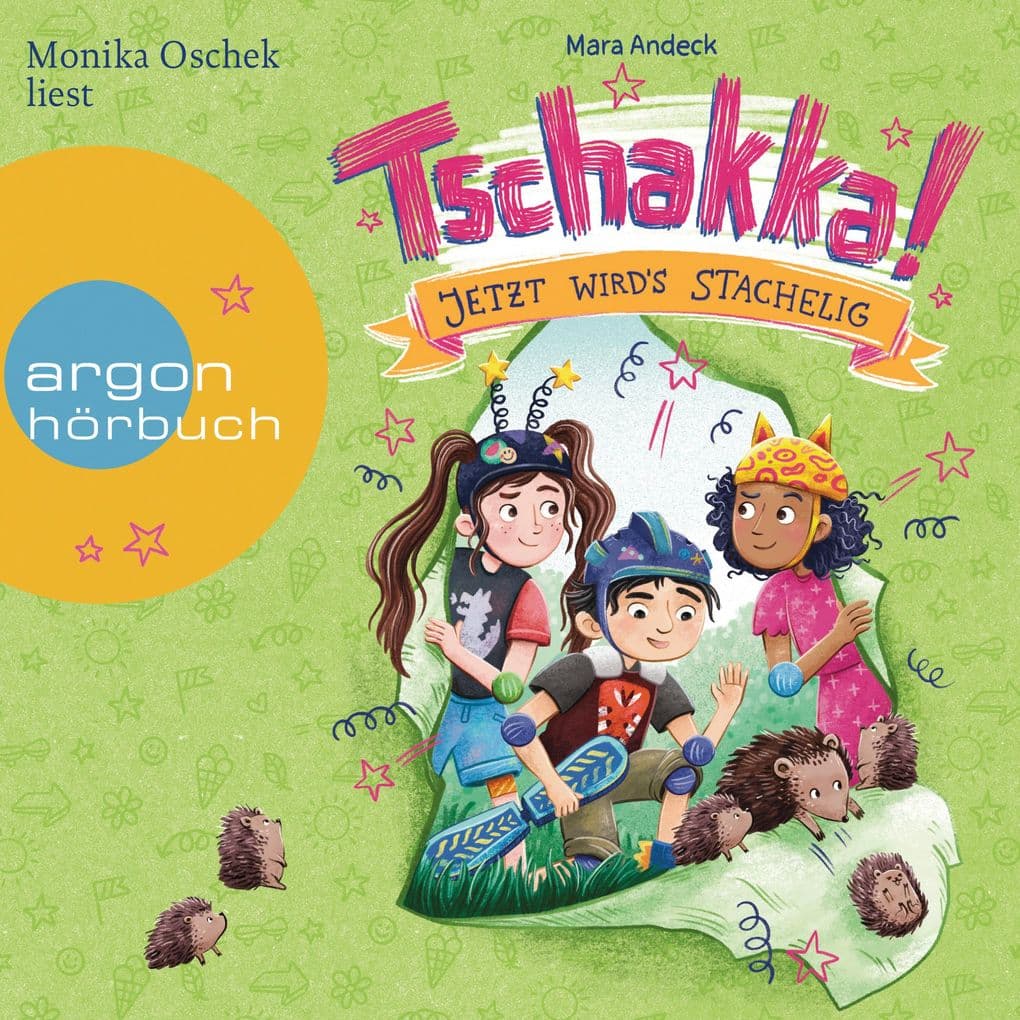 Tschakka! - Jetzt wird's stachelig