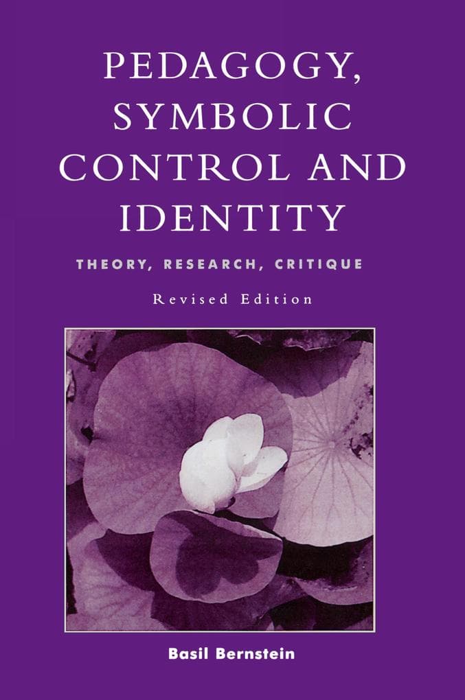 Pedagogy, Symbolic Control, and Identity